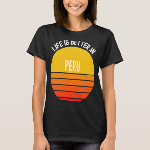 Peru in Peru T-Shirt