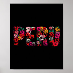 Peru Lover - Floral Peruvian Vacation Souvenir Poster