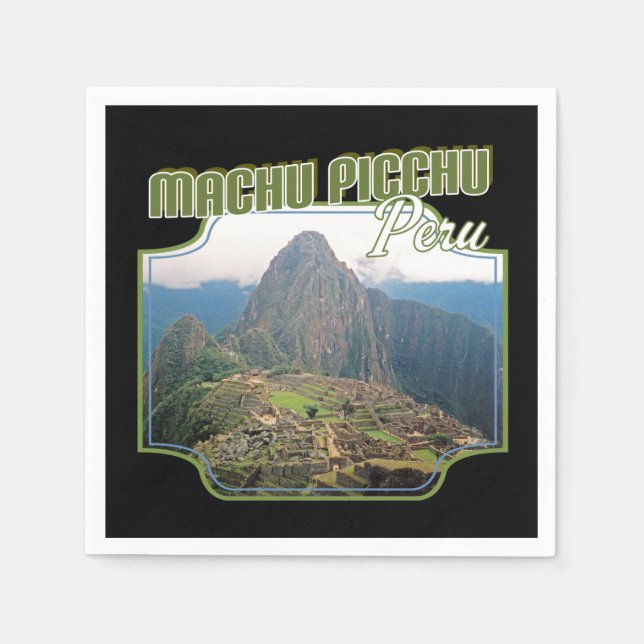 Peru Machu Picchu Ruins - Huayna Picchu Napkin (Front)