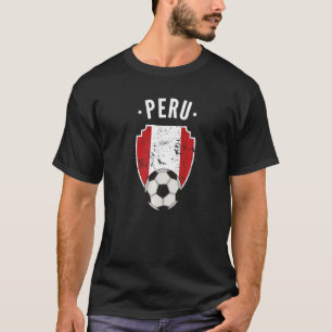 Peru Soccer Peru Flag Football Peruvian Pride Root T-Shirt