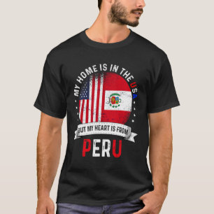 Peruvian American Patriot Heart Is From Peru Flag  T-Shirt
