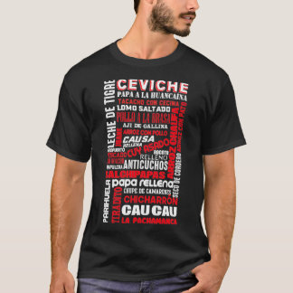 Peruvian Food Peru Foodie Chef Gastronomy Gift T-Shirt