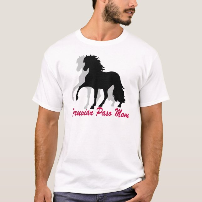 Peruvian Paso Mom T-Shirt (Front)