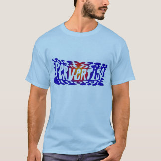 pervertigo blue T-Shirt