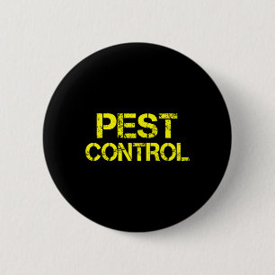 Pest Control Exterminator Halloween costume  2 Inch Round Button