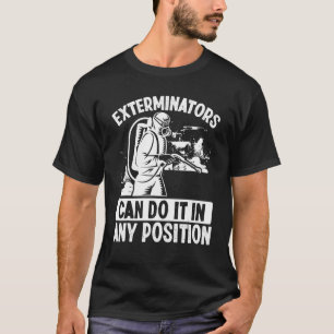 Pest Control Technician Bed Bugs Pest Control Work T-Shirt