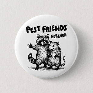 Pest Friends Forever Black Print 2 Inch Round Button