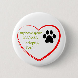 Pet Adoption 2 Inch Round Button