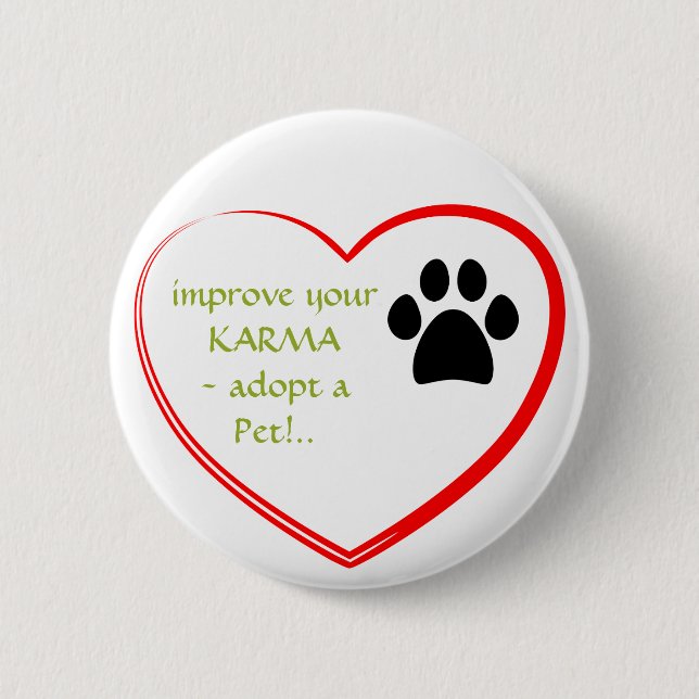 Pet Adoption 2 Inch Round Button (Front)