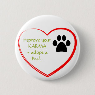 Pet Adoption 2 Inch Round Button