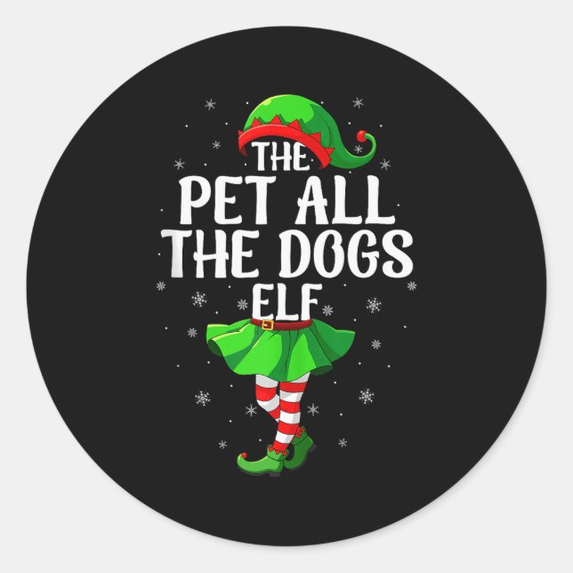 Pet All The Dogs Elf Christmas Girls Women Elf Squ Classic Round Sticker (Front)