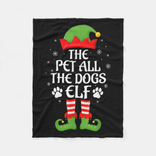 Pet All The Dogs Elf Family Matching Elf Squad Chr Fleece Blanket
