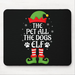 Pet All The Dogs Elf Family Matching Elf Squad Chr Mouse Pad