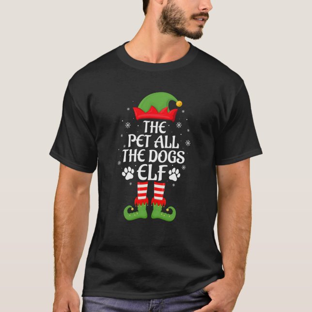 Pet All The Dogs Elf Family Matching Elf Squad Chr T-Shirt (Front)