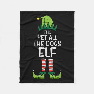 Pet All The Dogs Elf Xmas Christmas For Family Fleece Blanket