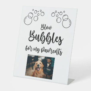 Pet Bubble Blowing Wedding Day Send Off Pedestal Sign