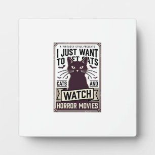 Pet Cats Watch Horror Movies Vintage Cat Design_1 Plaque