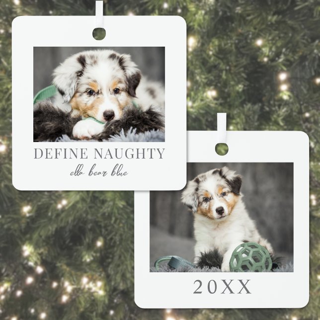 Pet Define Naughty Dog Photo Christmas Metal Ornament (Pet Define Naughty Dog Photo Christmas Metal Ornament)