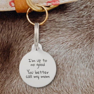 Pet Dog Cat Funny Humour Customize ID Lost Tag