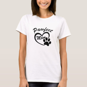 Pet Dog Mom Mother's Day, Cool Paws Dog Paw Design T-Shirt