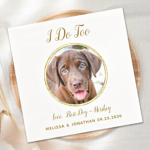 Pet Dog Wedding I Do Too Custom Photo Elegant Gold Napkin