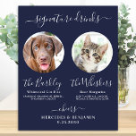 Pet Dog Wedding Signature Drinks Photo Navy Blue Poster<br><div class="desc">Signature Drinks ! Simple yet elegant calligraphy, this signature drink bar sign features two cocktails 'the Bride' and 'the Groom', personalized with your drinks of choice. Customize this elegant wedding sign with your favourite pet photo, dog photo, engagement photo or couples photos, names and signature drinks! You can also customize...</div>