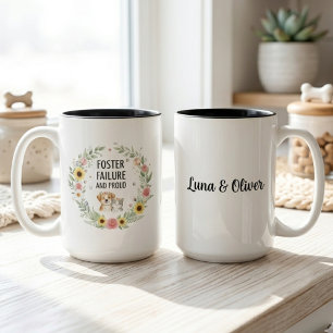 Pet Foster Failure Mug - Proud Pet Parent