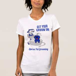 Pet Groomer Apparel Funny Get Your Groom On T-Shirt