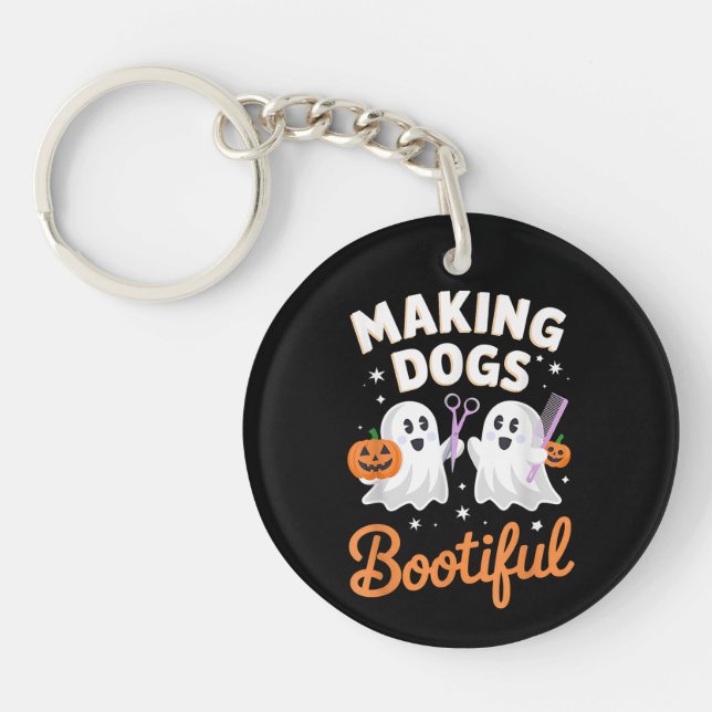 Pet Groomer Funny Halloween Making Dogs Bootiful Keychain (Front)