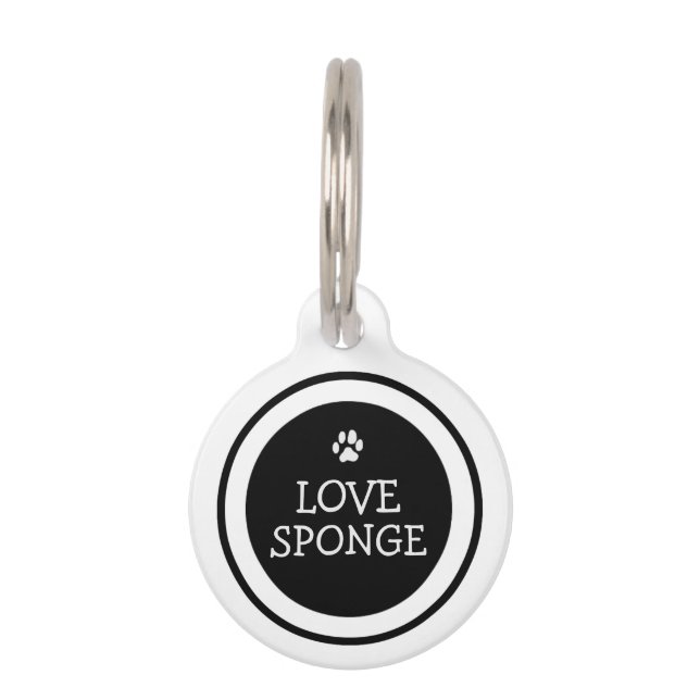 Pet ID Tag - Black & White - Love Sponge (Front)