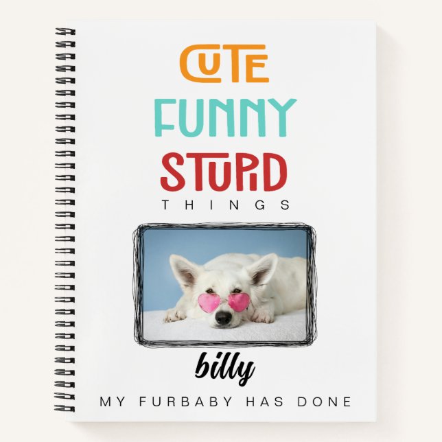 Pet Journal, Custom Photo, Fun, Notebook (Front)