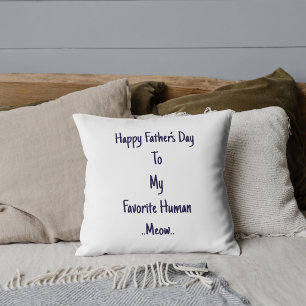 Pet Lover Cute Funny Fathers Day Cat Dad Custom Throw Pillow