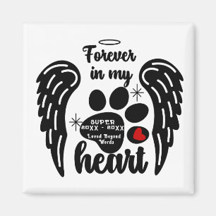Pet Memorial Forever in my Heart   Pet Remembrance Magnet