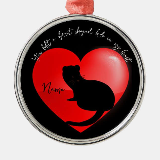 Pet memorial keepsake ferret  metal ornament (Front)