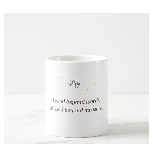Pet Memorial Loved Beyond Words Missed Beyond Meas Coffee Mug (Creator Uploaded)