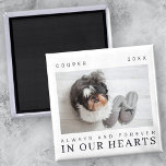 Pet Memorial Quote Simple Modern Chic Photo Magnet<br><div class="desc">Design is composed of modern chic typography with sans serif and serif font. Add a custom photo of your pet and year.</div>