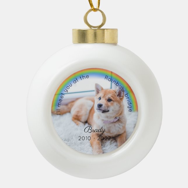 Pet Memorial Rainbow Bridge Christmas Keepsake Dog Ceramic Ball Christmas Ornament (Front)