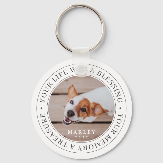 Pet Memorial Your Life a Blessing Modern Photo Keychain (Front)