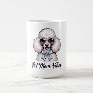 Pet Mom Vibes Poodle Dog Sunglasses Pink Gift Coffee Mug