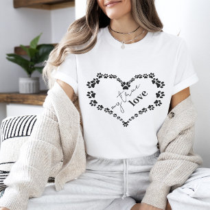 Pet Paw Heart   My True Love T-Shirt