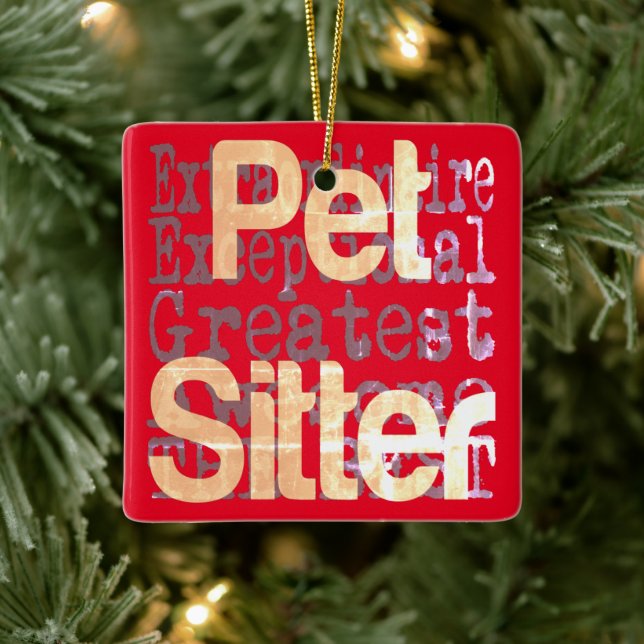 Pet Sitter Extraordinaire Ceramic Ornament (Tree)