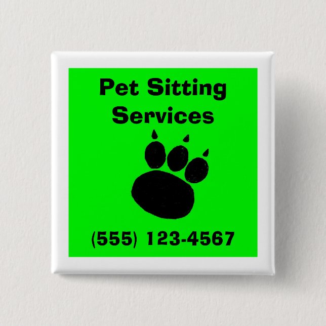 Pet Sitting Services Paw Print 2 Inch Square Button (Front)
