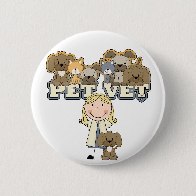 Pet Vet Blonde Female Tshirts and Gifts 2 Inch Round Button (Front)