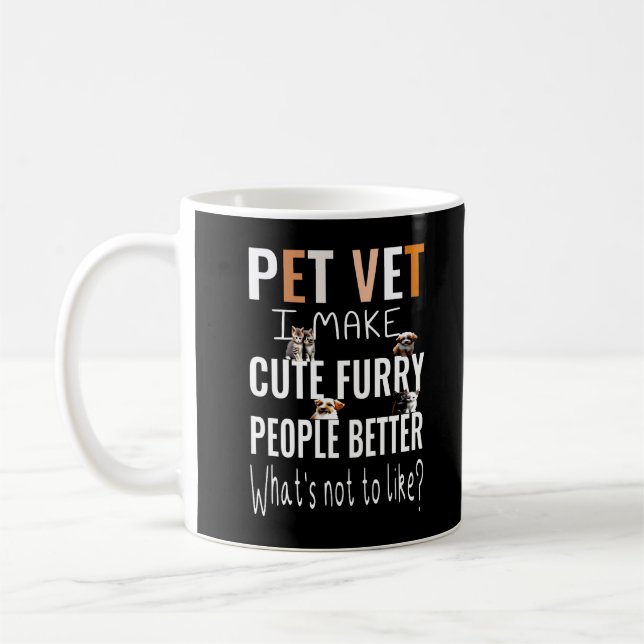 Pet vet funny cute gift for veterinarian animal coffee mug (Left)