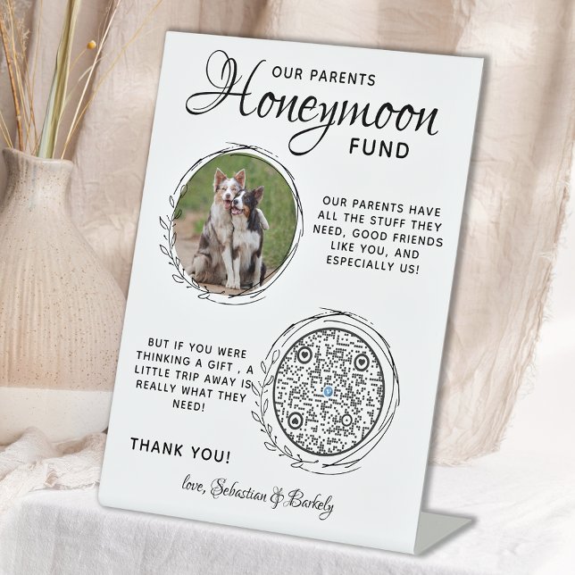 Pet Wedding Honeymoon Fund Dog Photo Venmo QR Code Pedestal Sign (Creator Uploaded)