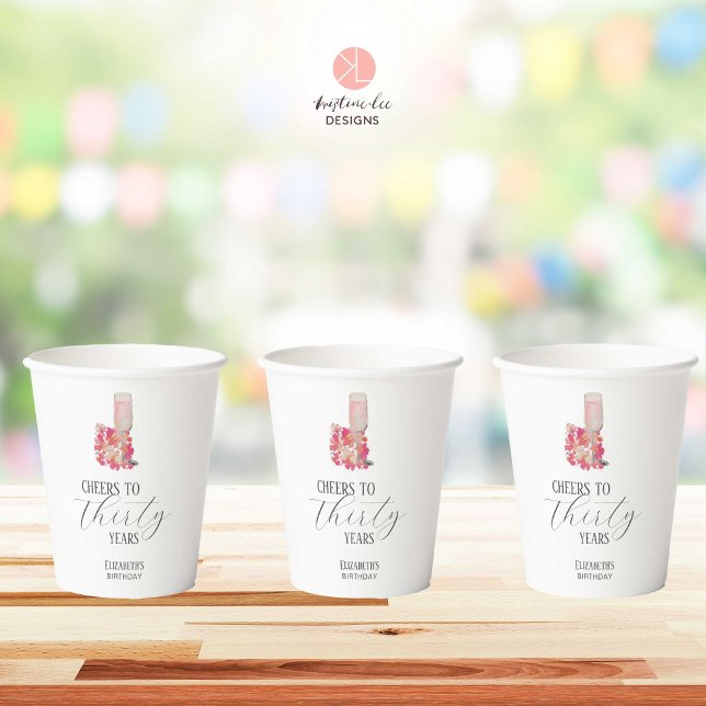 Petals & Prosecco 30th Birthday Floral Pink Chic Paper Cups (Creator Uploaded)