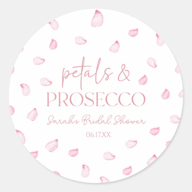 Petals & Prosecco Pink Rose Petals Bridal Shower  Classic Round Sticker (Front)