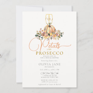 Petals Prosecco Pumpkin Flowers Fall Bridal Shower Invitation