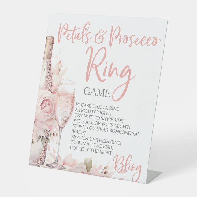 Petals & Prosecco Ring Game Hunt Rings Pedestal Sign (Front)