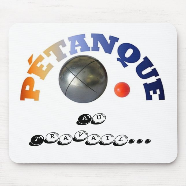 Petanque at work design mouse pad (Front)